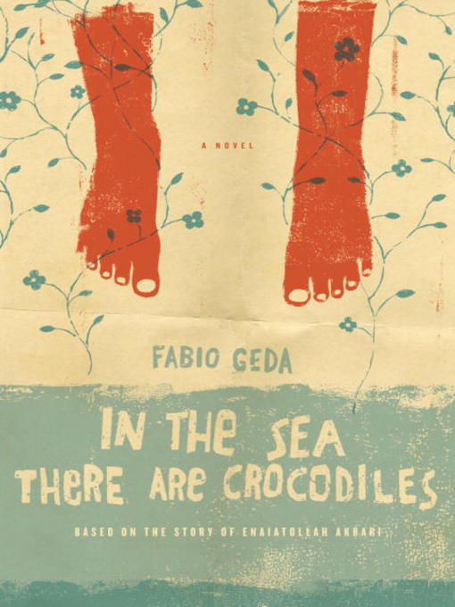 Title details for In the Sea There are Crocodiles by Fabio Geda - Available